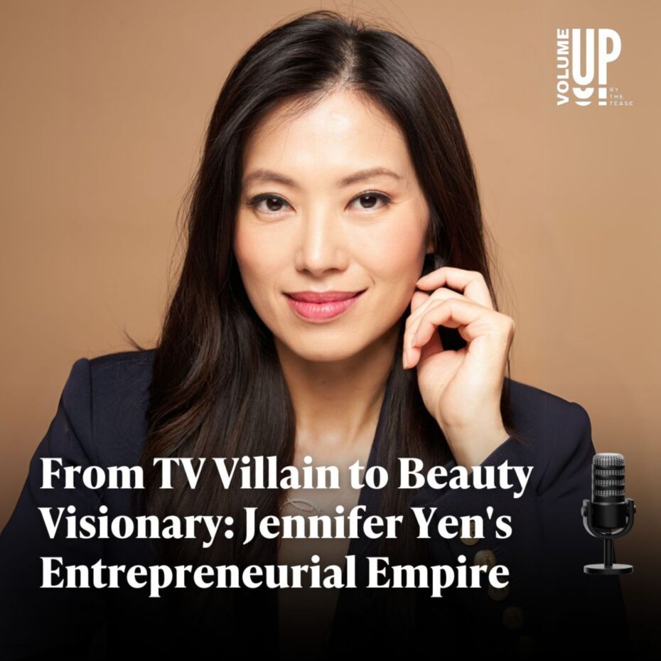 From TV Villain to Beauty Visionary: Jennifer Yen’s Entrepreneurial Empire